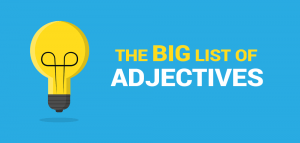 57 Adjectives Examples: List of Adjectives for Resumes, Food and Personality
