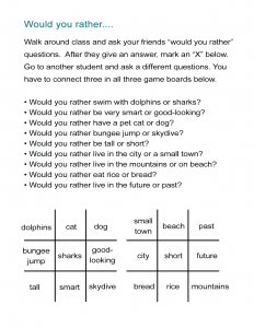 would you rather questions worksheet with tic tac toe all esl