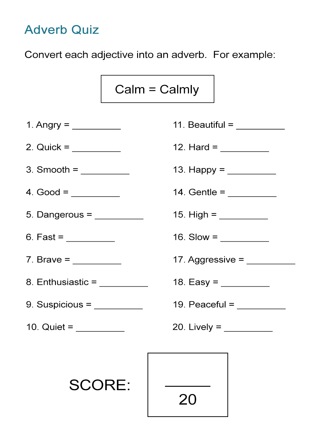 Adverb Quiz: Convert Adjectives to Adverbs - ALL ESL