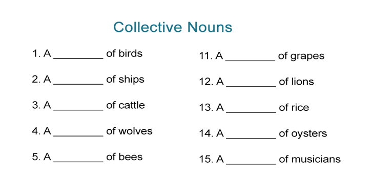 Collective Nouns Worksheet: Fill in the Blanks