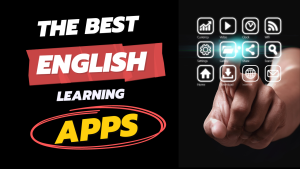 10 Best English Learning Apps