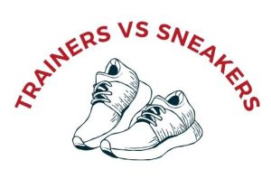 Trainers vs Sneakers